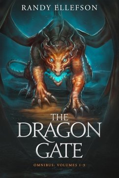 The Dragon Gate Omnibus Volumes 1-3 - Ellefson, Randy