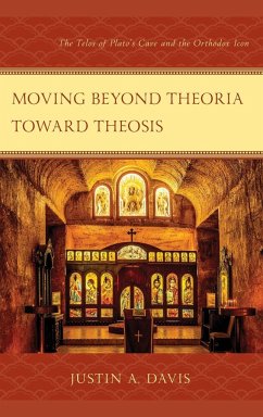 Moving beyond Theoria toward Theosis - Davis, Justin A.