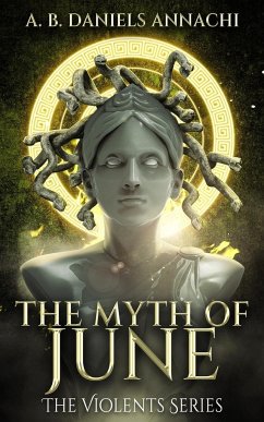 The Myth of June - Daniels-Annachi, A. B.