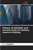 History of DOSAAF and current state of military reserve training