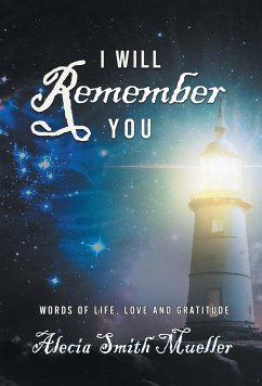 I Will Remember You - Alecia Smith Mueller