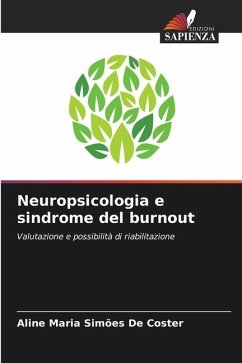 Neuropsicologia e sindrome del burnout - De Coster, Aline Maria Simões