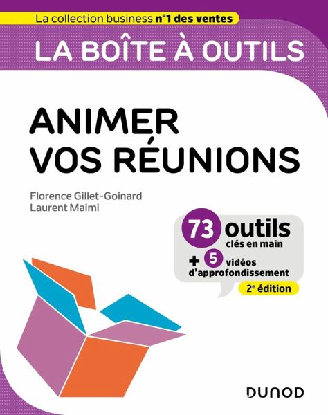 La boîte à outils pour animer vos réunions- 2e éd (eBook, ePUB) La boîte à outils pour animer vos réunions- 2e éd (eBook, ePUB)