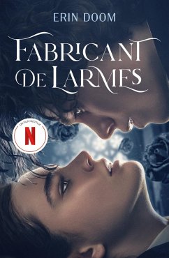 Cover Fabricant de larmes - le roman à l'origine du film Netflix (eBook, ePUB)