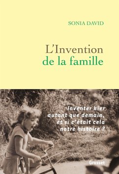 L'invention de la famille (eBook, ePUB) - David, Sonia