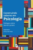 Construindo saberes em psicologia (eBook, ePUB)