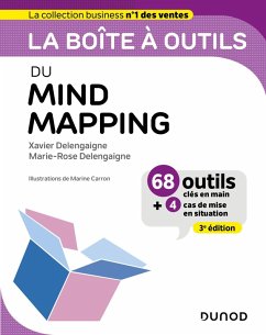 La boîte à outils du Mind Mapping - 3e éd. (eBook, ePUB) - Delengaigne, Xavier; Delengaigne, Marie-Rose