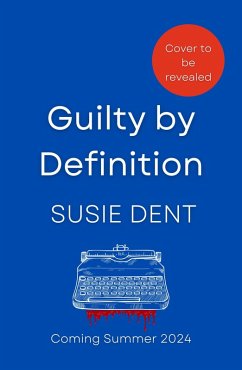 Guilty by Definition (eBook, ePUB) - Dent, Susie