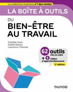 La boîte à outils du Bien-être au travail - 2e éd. (eBook, ePUB) - Huet, Clotilde; Rohou, Gaëlle; Thomas-Loiseleur, Laurence