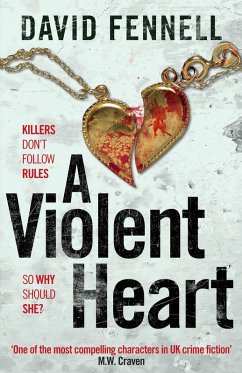 A Violent Heart (eBook, ePUB) - Fennell, David