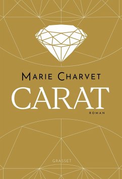 Carat (eBook, ePUB) - Charvet, Marie