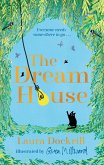 The Dream House (eBook, ePUB) The Dream House (eBook, ePUB)