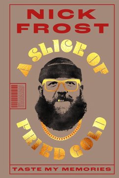 A Slice of Fried Gold (eBook, ePUB) - Frost, Nick