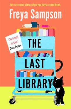 The Last Library (eBook, ePUB) - Sampson, Freya