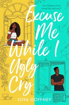 Cover Excuse Me While I Ugly Cry (eBook, ePUB)