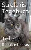 Strolchis Tagebuch - Teil 365 (eBook, ePUB)