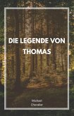 Die Legende von Thomas (eBook, ePUB)