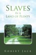 Slaves in a Land of Plenty (eBook, ePUB) - Bild 1