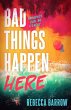 Bad Things Happen Here (eBook, ePUB) - Bild 1