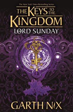 Lord Sunday: The Keys to the Kingdom 7 (eBook, ePUB) - Nix, Garth