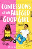Confessions of an Alleged Good Girl (eBook, ePUB)