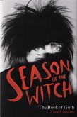 Season of the Witch: The Book of Goth (eBook, ePUB)