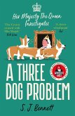 A Three Dog Problem (eBook, ePUB) A Three Dog Problem (eBook, ePUB)