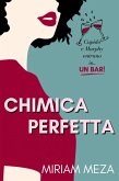 Chimica Perfetta (eBook, ePUB) Chimica Perfetta (eBook, ePUB)