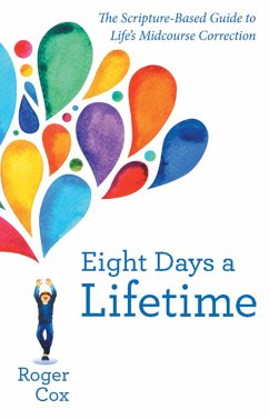 Eight Days a Lifetime (eBook, ePUB) - Cox, Roger