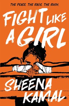 Fight Like a Girl (eBook, ePUB) - Kamal, Sheena