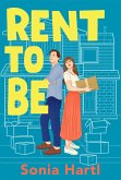Rent To Be (eBook, ePUB)