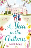 A Year in the Château (eBook, ePUB)