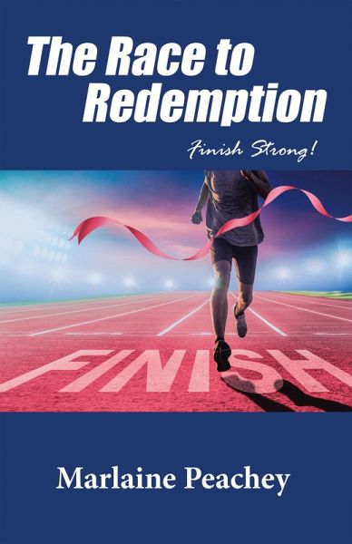 The Race to Redemption (eBook, ePUB) The Race to Redemption (eBook, ePUB)