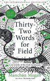 Thirty-Two Words for Field (eBook, ePUB)