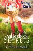 Snickerdoodle Secrets (River's End Ranch, #5) (eBook, ePUB)