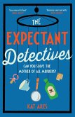 The Expectant Detectives (eBook, ePUB)