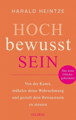 Hochbewusstsein (eBook, ePUB) - Heintze, Harald
