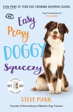 Easy Peasy Doggy Squeezy (eBook, ePUB) - Mann, Steve