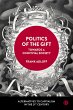 Politics of the Gift (eBook, ePUB) - Bild 1