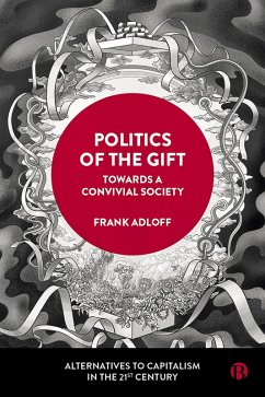 Politics of the Gift (eBook, ePUB) - Adloff, Frank