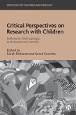 Critical Perspectives on Research with Children (eBook, ePUB)