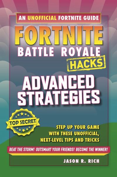 Fortnite Battle Royale: Advanced Strategies (eBook, ePUB)