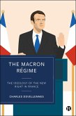 The Macron Régime (eBook, ePUB)