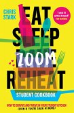 Eat Sleep Zoom Reheat (eBook, ePUB)