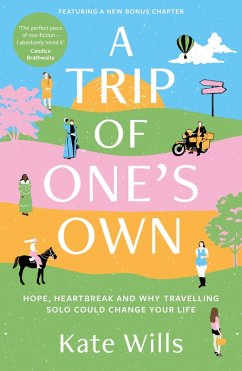 A Trip of One's Own (eBook, ePUB) - Wills, Kate