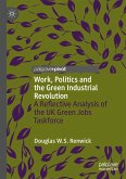 Work, Politics and the Green Industrial Revolution (eBook, PDF)