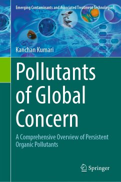 Pollutants of Global Concern (eBook, PDF) - Kumari, Kanchan