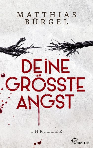 Deine größte Angst (eBook, ePUB) Deine größte Angst (eBook, ePUB)