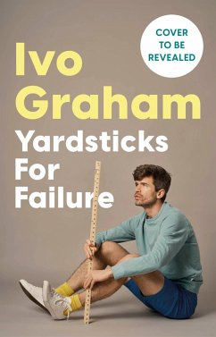 Yardsticks For Failure (eBook, ePUB) - Graham, Ivo