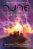 DUNE: The Graphic Novel, Book 3: The Prophet (eBook, ePUB)